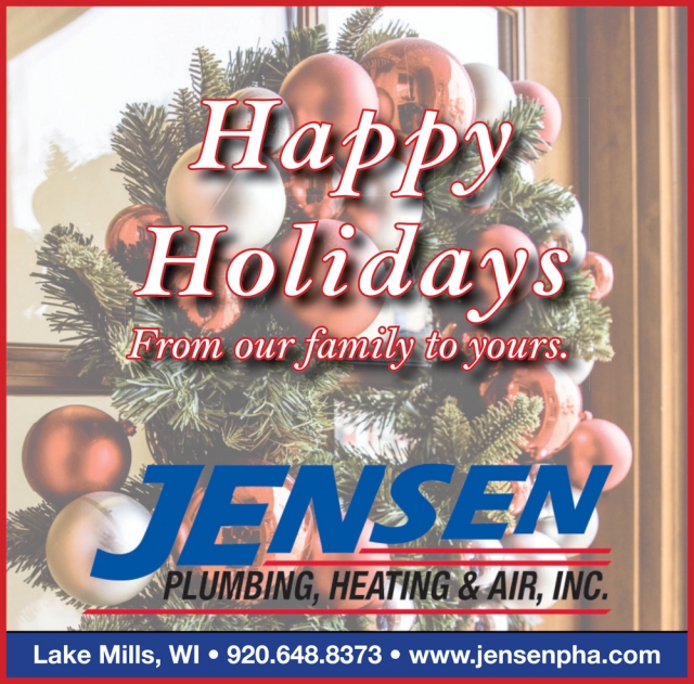 Happy Holidays, Jensen Plumbing, Heating & Air, Inc, Lake Mills, WI