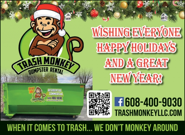 Happy Holidays, Trash Monkey Dumpster Rental, Cottage Grove, WI