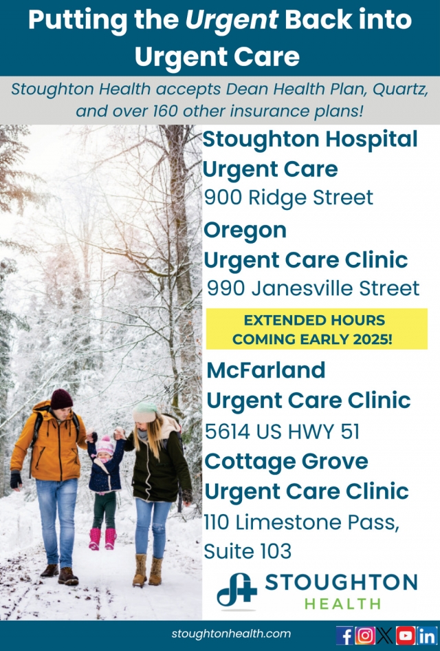 Putting the Urgent Back Into Urgent Care, Stoughton Hospital, Stoughton, WI