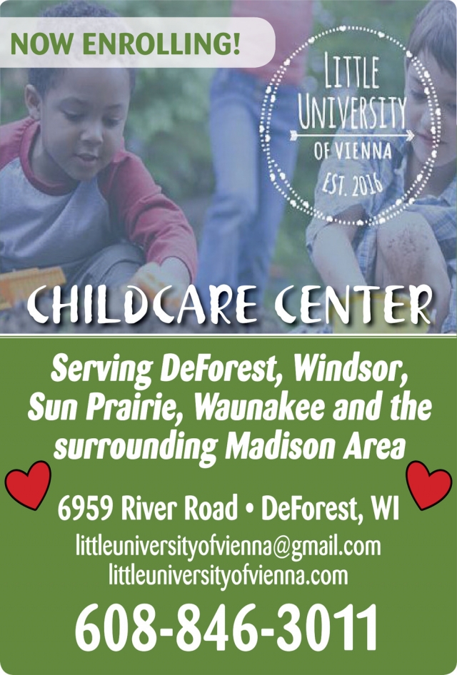 Childcare Center, Little University of Vienna, Deforest, WI