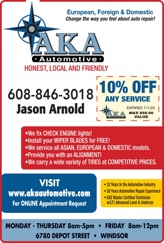 Honest, Local and Friendly, AKA Automotive LLC, Windsor, WI