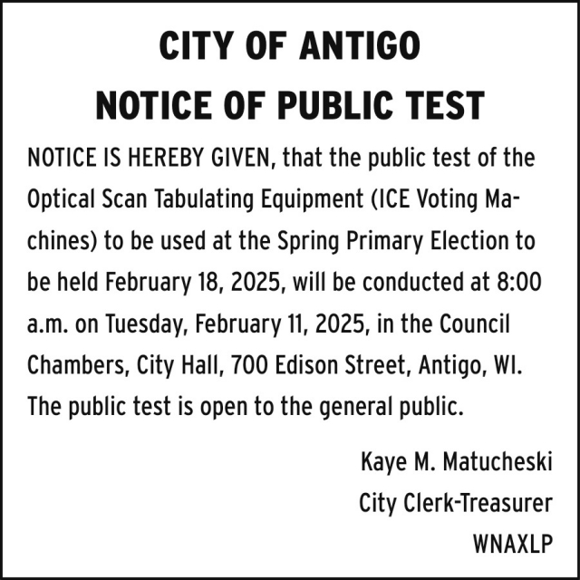 Notice of Public Test, City of Antigo, Antigo, WI