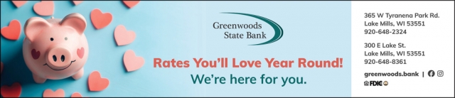 Rates You'll Love Year Round!, Greenwoods State Bank, Burlington, WI