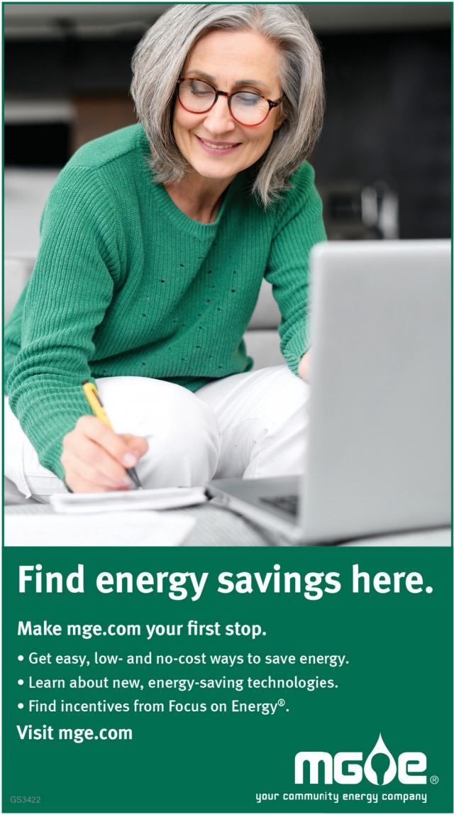 Find Energy Savings Here., MGE - Madison Gas & Electric Company, Madison, WI