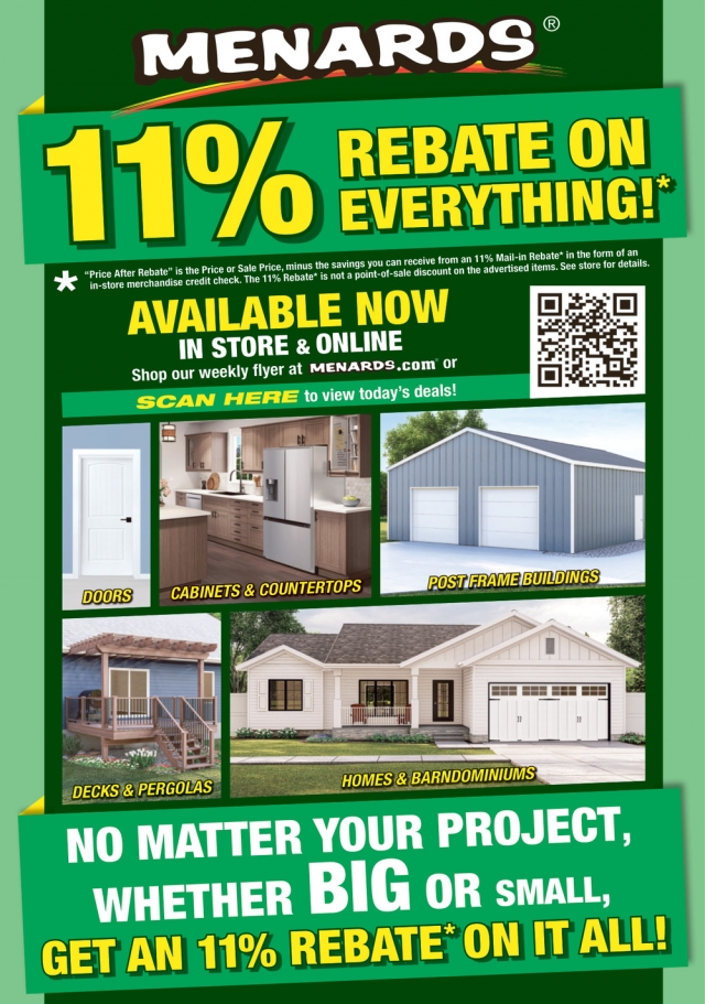11% Rebate on Everything, Menards, Baraboo, WI