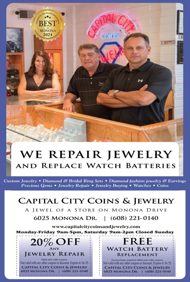 We Repair Jewelry and Replace Watch Batteries, Capital City Coins & Jewelry, Madison, WI