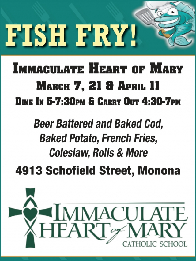 Fish Fry!, Immaculate Heart of Mary Church, Monona, WI