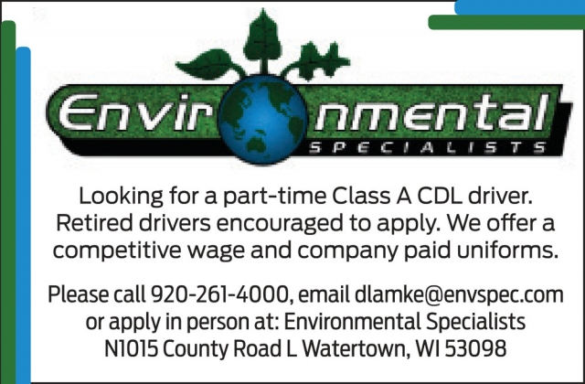 Class A CDL Driver, Environmental Specialist