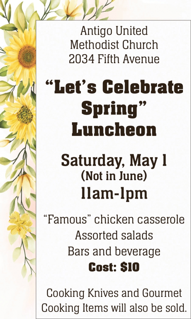 Let's Celebrate Spring, Antigo United Methodist Church, Antigo, WI