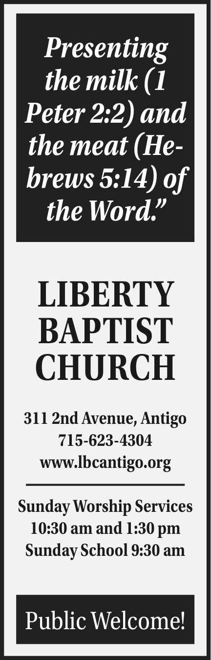 Sunday Worship Services, Liberty Baptist Church - Antigo, Antigo, WI