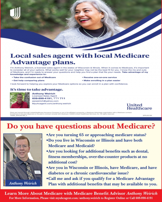 Local Sales Agent With Local Medicare Advantage Plans., United Healthcare - Anthony Weirich, WI