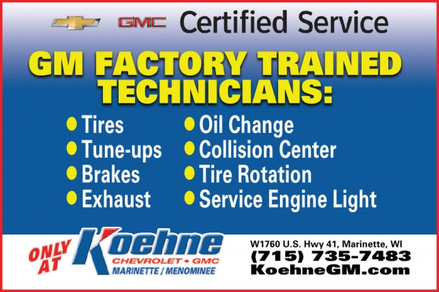 Certified Service, Koehne Chevrolet GMC, Marinette, WI