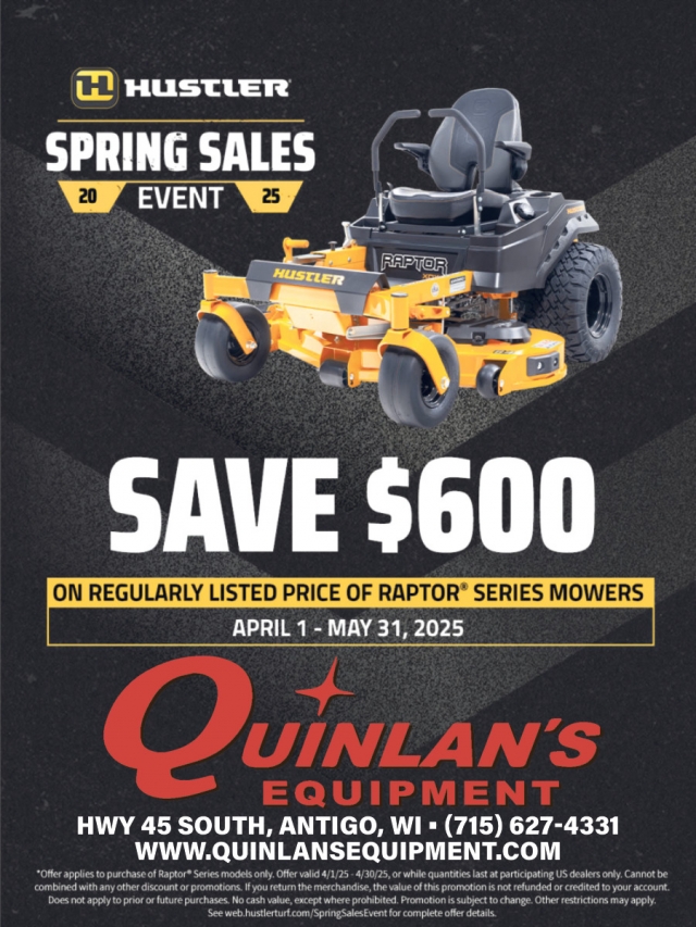Spring Sales Event, Quinlan's Equipment, Inc., Antigo, WI