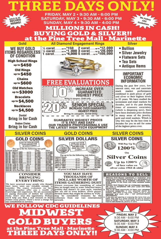Three Days Only!, Midwest Gold Buyers at The Pine Tree Mall, Marinette, WI