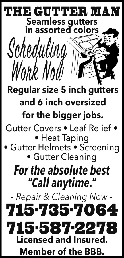 Gutter Covers, The Gutter Man