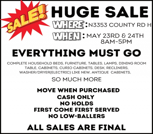 Sale!, Huge Sale (May 23 & 25, 2025)