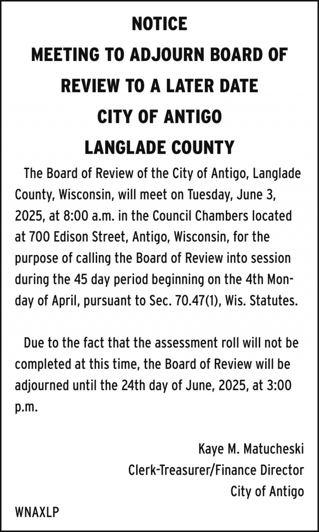Notice, City of Antigo, Antigo, WI
