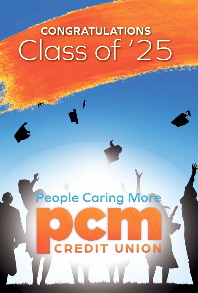 Congratulations Class of '25, PCM Credit Union