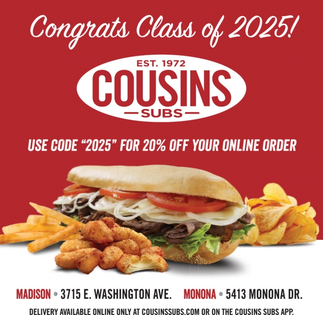 Congrats Class of 2025!, Cousins Subs - Madison / Monona