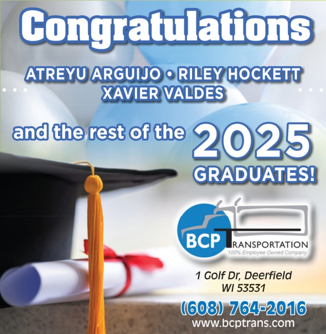 Congratulations Graduates!, BCP Transportation, Deerfield, WI