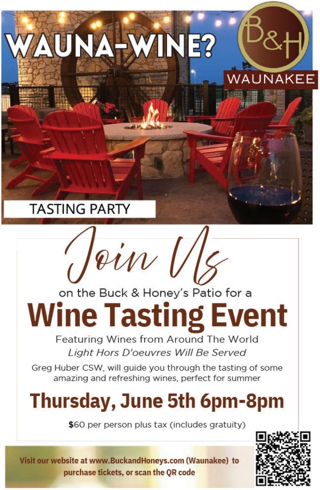 Wine Tasting Event, Buck & Honey's Restaurant, Mount Horeb, WI