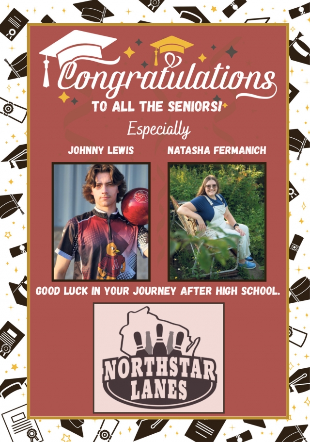 Congratulations to All the Seniors!, Northstar Lanes, Antigo, WI