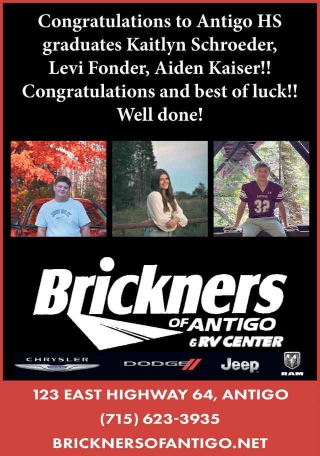 Congratulations to Antigo HS Graduates, Brickners of Antigo, Antigo, WI