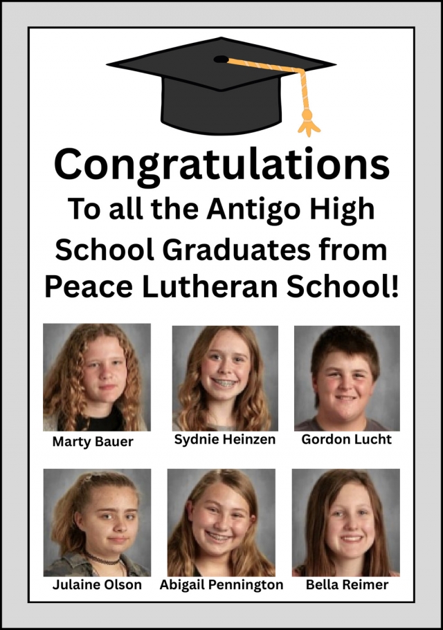 Congratulations to All the Antigo High School Graduates, Peace Lutheran Church - Antigo, Antigo, WI