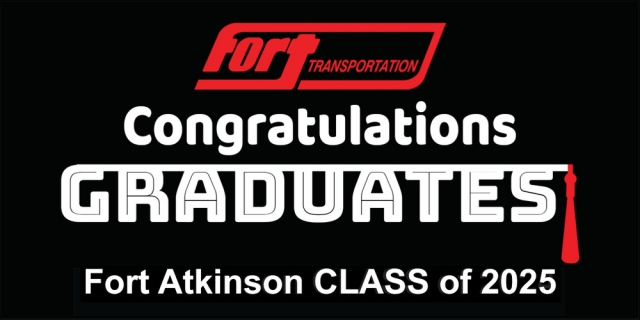Congratulations Graduates, Fort Transportation, Fort Atkinson, WI