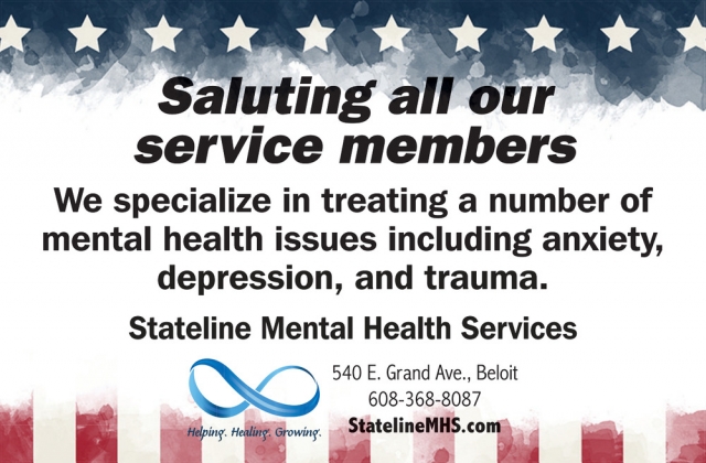 Saluting All Our Service Members, Stateline Mental Health Services LLC, Beloit, WI