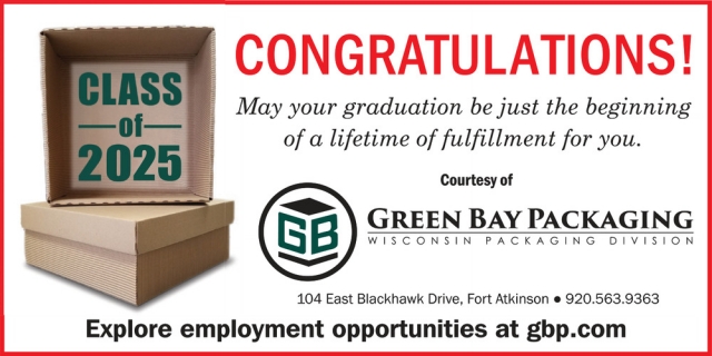 Congratulations!, Green Bay Packaging, Fort Atkinson, WI