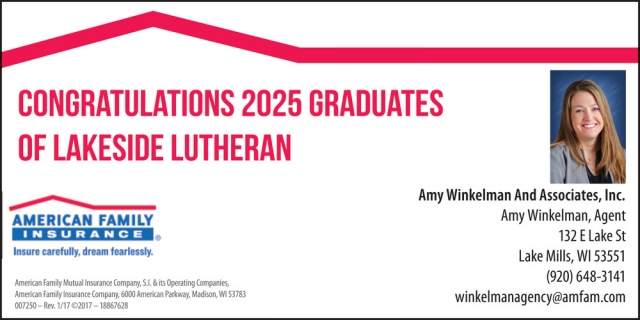 Congratulations 2025 Graduates, American Family Insurance: Amy Winkelman, Lake Mills, WI