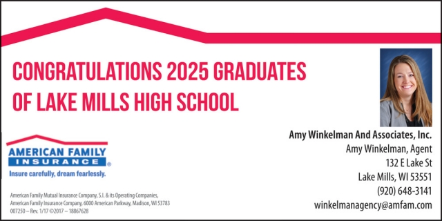 Congratulations 2025 Graduates, American Family Insurance: Amy Winkelman, Lake Mills, WI