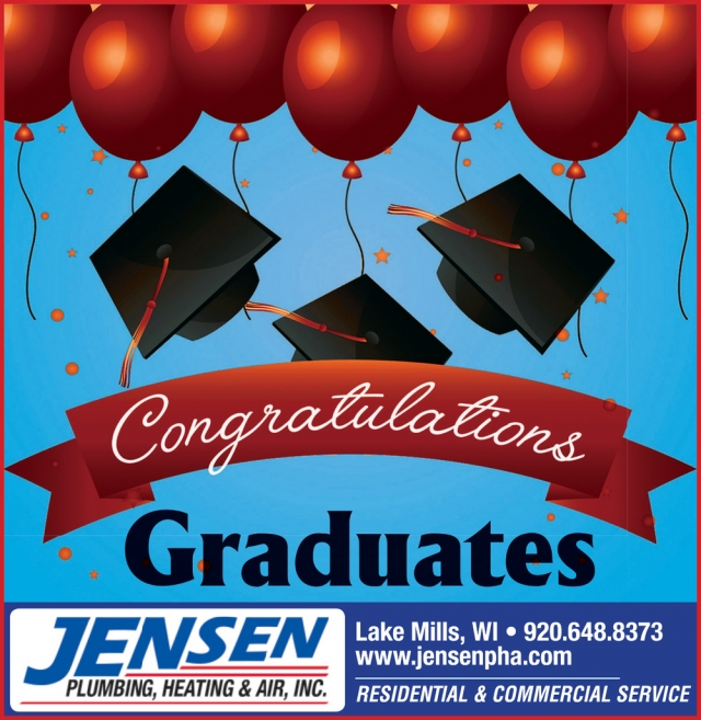Congratulations Graduates, Jensen Plumbing, Heating & Air, Inc, Lake Mills, WI