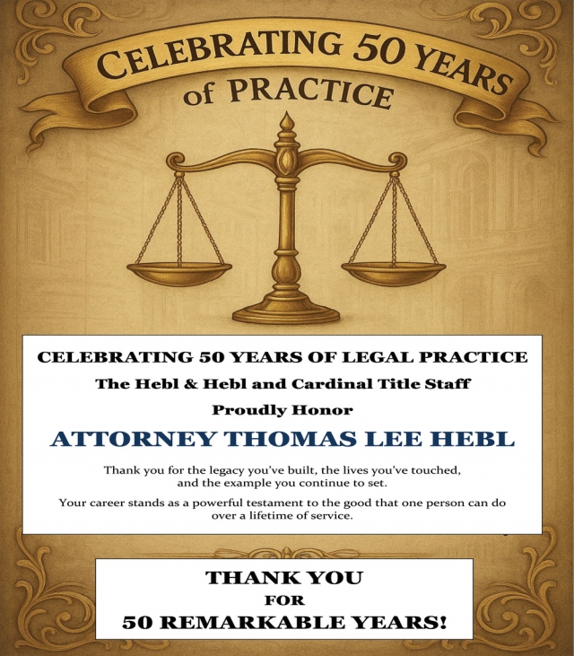 Celebrating 50 Years of Practice, Hebl & Hebl LLP, Sun Prairie, WI