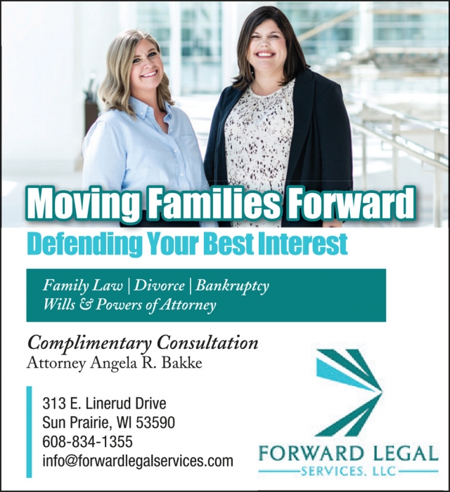 Defending Your Best Interest, Forward Legal Services, LLC - Sun Prairie, Sun Prairie, WI