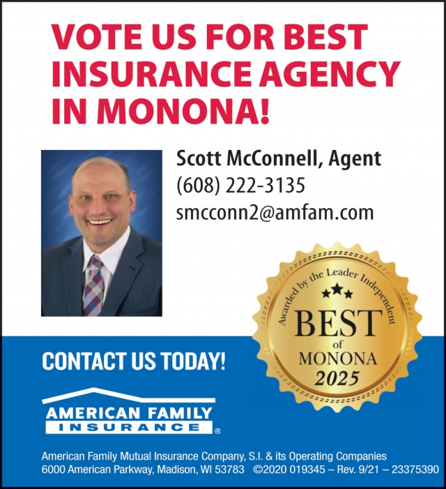 Vote Us for Best Insurance Agency in Monona!, Scott McConnell - American Family Insurance, Madison, WI
