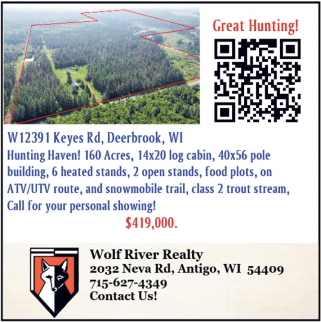 Great Hunting!, Wolf River Realty, Antigo, WI