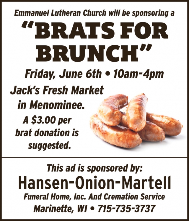 Brats for Brunch, Hansen-Onion Funeral Home, Inc, Marinette, WI