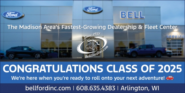 Congratulations to The Class of 2025, Bell Ford, Arlington, WI