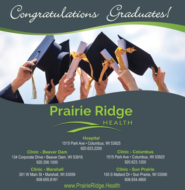 Congratulations Graduates!, Prairie Ridge Health Clinic, Columbus, WI