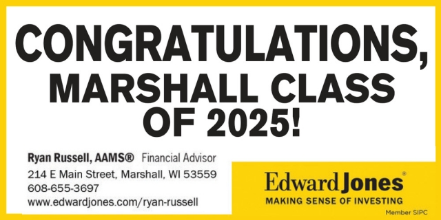 Congratulations, Waterloo Class of 2025!, Edward Jones - Ryan Russell, Marshall, WI