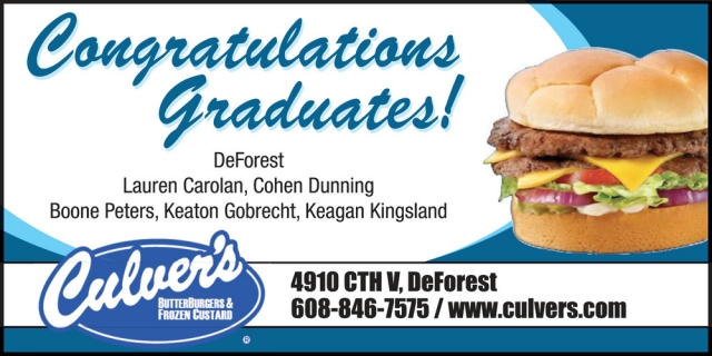 Congratulations Graduates!, Culver's - DeForest, De Forest, WI