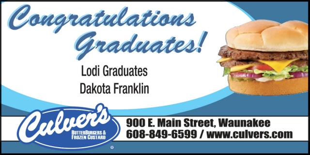 Congratulations Graduates!, Culver's - DeForest, De Forest, WI