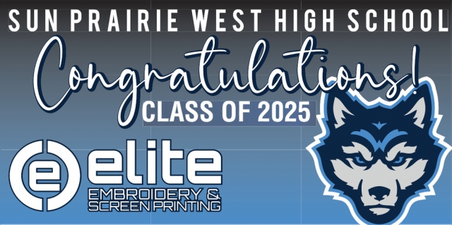 Congratulations Class of 2025, Elite Embroidery & Screen Printing, Sun Prairie, WI