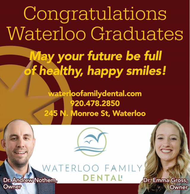 Congratulations Waterloo Graduates, Waterloo Family Dental, Waterloo, WI