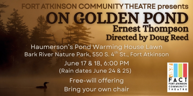 On Golden Pond, Fort Atkinson Community Theatre, Jefferson, WI