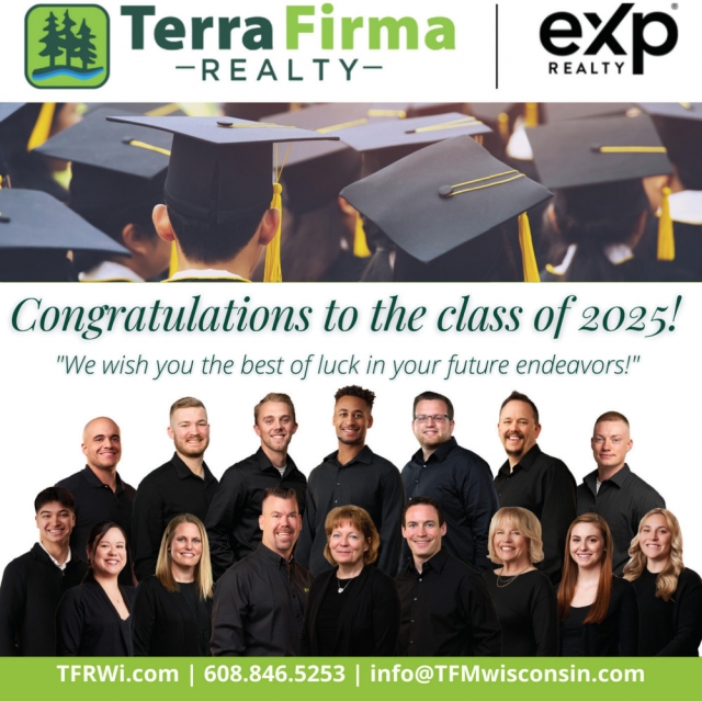 Congratulations to The Class of 2025!, Terra Firma Realty, Inc., Deforest, WI