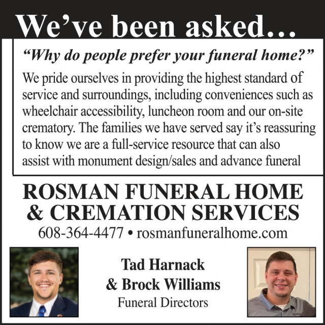 We've Been Asked..., Rosman Funeral Home & Cremation Services, Beloit, WI