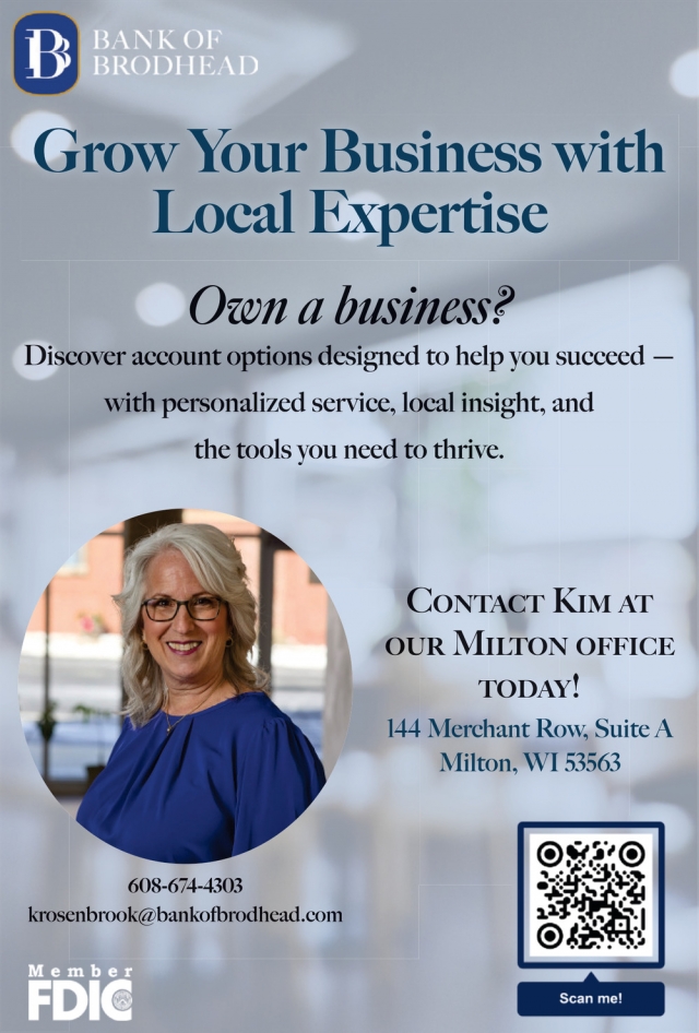 Grow Your Business with Local Expertise, Bank Of Brodhead, Brodhead, WI